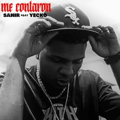 Sahir PR ft. Yecko - Me Contaron