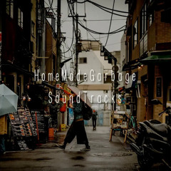 190923 - HomeMadeGarbage Soundtracks