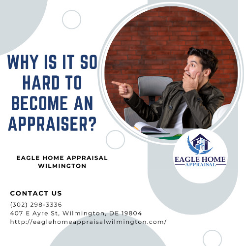 Why Is It So Hard To Become An Appraiser?