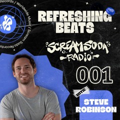 Scream Soda Radio With Steve Robinson - 001