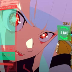 Chandelier x Cyberpunk Edgerunners