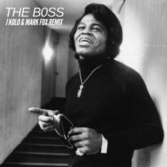 THE BOSS - J Kolo & Mark Fox (Remix)