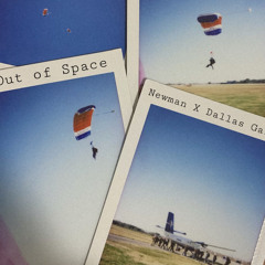 Out Of Space x Dallas Gaidge