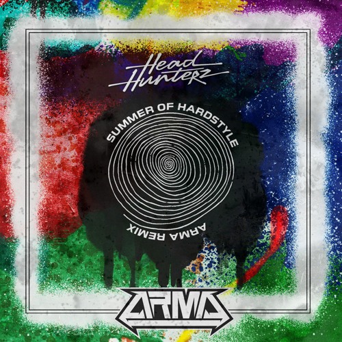 Headhunterz - Summer Of Hardstyle (ARMA Remix) [FREE DOWNLOAD]