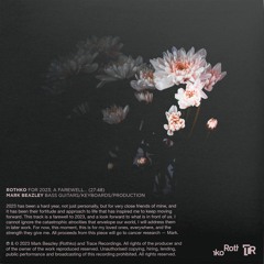 Live and Indirect Sessions | Rothko - For 2023; A Farewell… 01072024