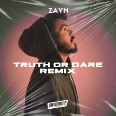 TYLA - Truth or Dare (ZAYN (LB) Remix) [FILTERED] BUY = FREE DL