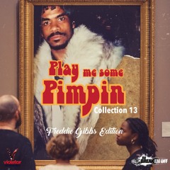 Play Me Some Pimpin Collection 13  (Rabbit Edition).mp3