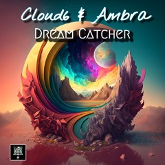 Sixsense ( Feat.  Cloud6 & Ambra  )- Dream Catcher ( REMIX )