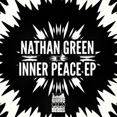 BFMB045 - Nathan Green - Inner Peace EP (MiniMix) ☆OUT NOW☆