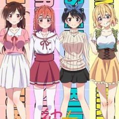 Rent A Girlfriend Character Song - Sakura Selfish & Kanojo Sengen & Mami's Rap - 彼女、お借りします