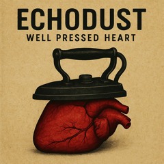 Well Pressed Heart