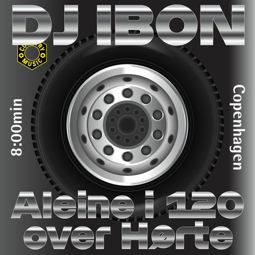 DJ IBON - Aleine i 120 over Hørte