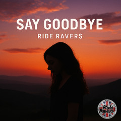 Say Goodbye