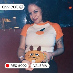 sweat 002 | Valeria