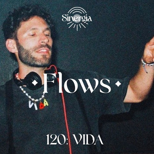 Flows 120: VIDA