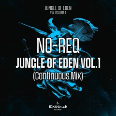 Jungle of Eden Vol.1 (No-Req Continuous Mix)