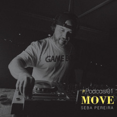 #Podcast01 Move