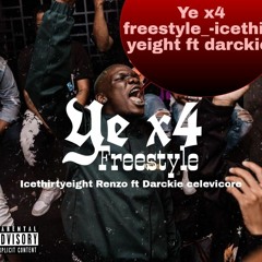ye x4 freestyle=Ice38Renzo ft darkie celevicore mp3