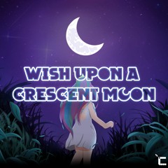 Wish Upon a Crescent Moon