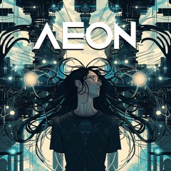 Aeon's First Live Set