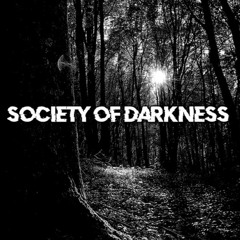 Society Of Darkness PROMO