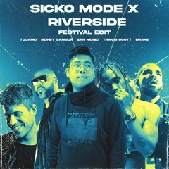Sicko Mode X Riverside (Zan Monic Festival Edit) FREE DOWLOAD LINK IN BIO