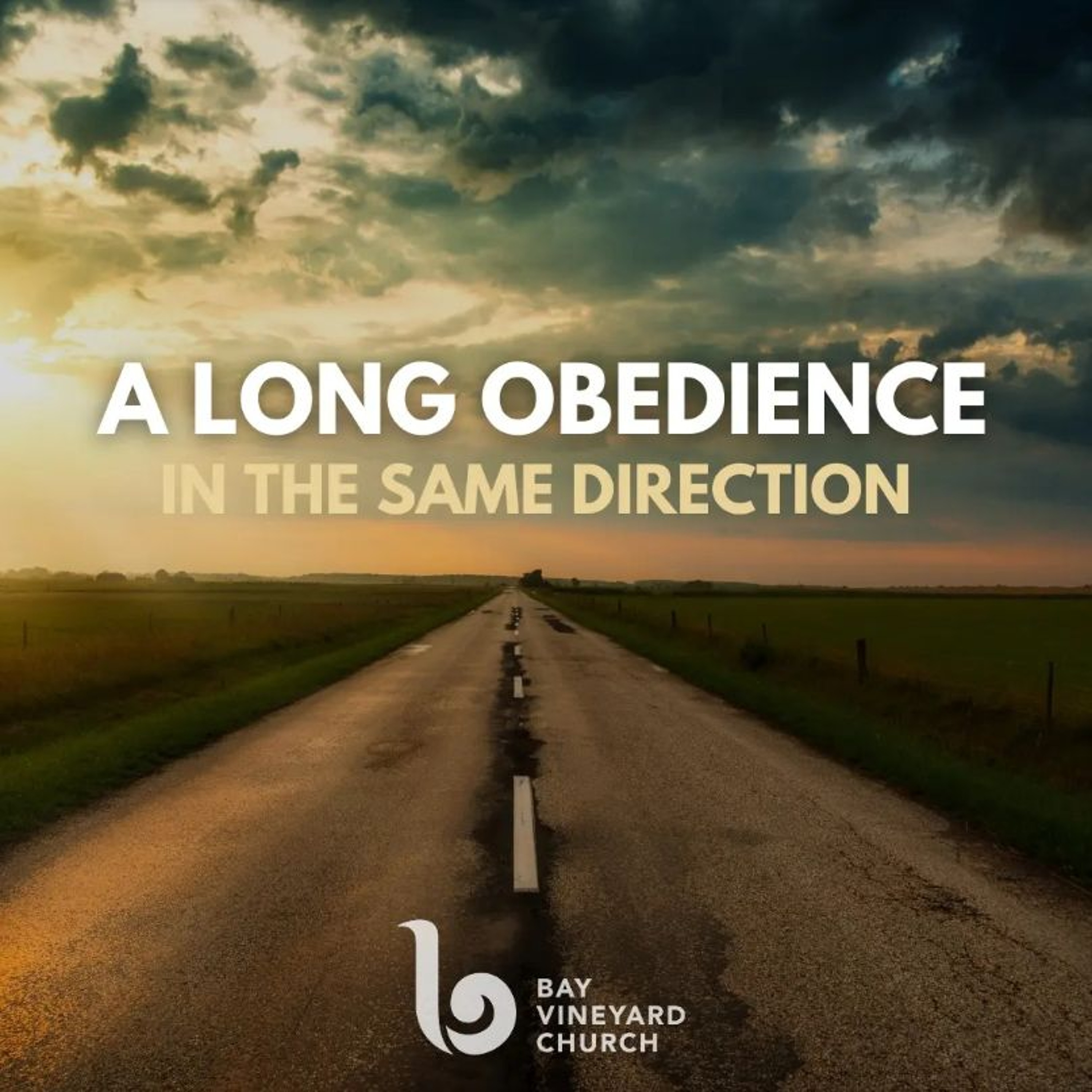 Sunday 21st July // A long obedience in the same direction - Giving your life to God episode artwork