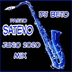 Pasito Satevo Junio 2020 Dj Beto Duran Mix