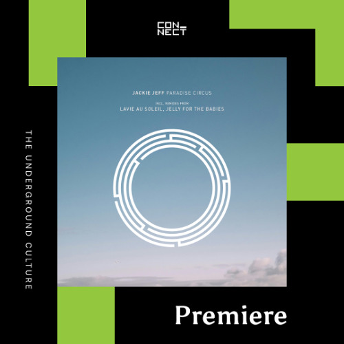 PREMIERE: Jackie Jeff - Paradise Circus (Jelly For The Babies 'Noir' Mix) [RYNTH]