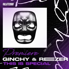 Premiere Yalla Techno | Ginchy & Reezer - This Is Special |"Error Rec"