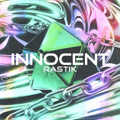 Ra5tik - Innocent