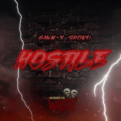 GAWM x SHOKU - Hostile