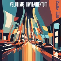 Velutinus Invitamentum [Radio Edit]