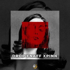 DROP ENAFF XPINN