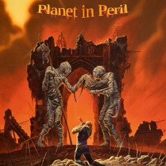 Planet In Peril