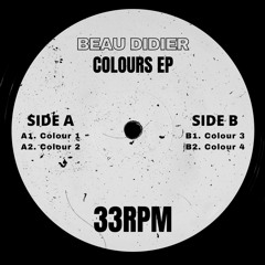 Beau Didier - Colour 1 [BEAU007]