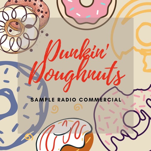Stream Dunkin' Donuts Sample Radio Commercial Tagalog by Voice Kitty