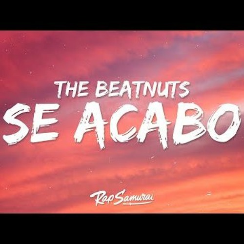 The Beatnuts Feat. Method Man - Se Acabo (Sebastiann Edit)