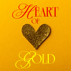Heart of Gold