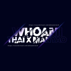 WHOAMI - THAI X MANYAO 2023