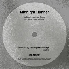 Midnight Runner - Heater (Soundsystem)