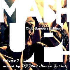 Club Bangers Edition Vol 7 (17.10.21)