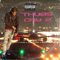 Thugs cry 2