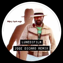 Lunedifilm (Jose Dicaro Remix)