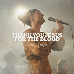 Charity Gayle - Thank You Jesus For The Blood [Download] ↓