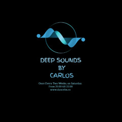 Deep Sounds on Dance FM by Carlos 03.05.2025 Afro Melodic House, Afro House