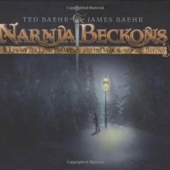 FREE EPUB 📝 Narnia Beckons: C. S. Lewis's The Lion, the Witch, and the Wardrobe - an