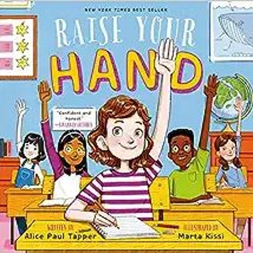 =$@download (PDF)#% 📖 Raise Your Hand by Alice Paul Tapper (Author),Marta Kissi (Illustrator)