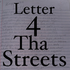 Letter 4 tha Streets-Kanikazeii808