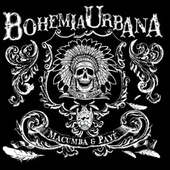 Bohemia Urbana - Todo va a estar mejor
